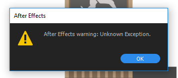 aftereffects-unknownexception.PNG