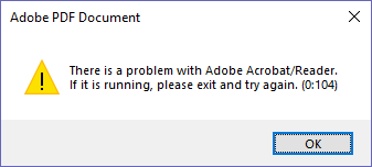there is a problem with adobe acrobat reader