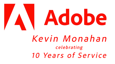 Kevin Monahan - Ten years with Adobe!