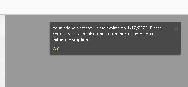 Solved: Your Adobe Acrobat License Expires On 1/12/2020, B... - Adobe ...