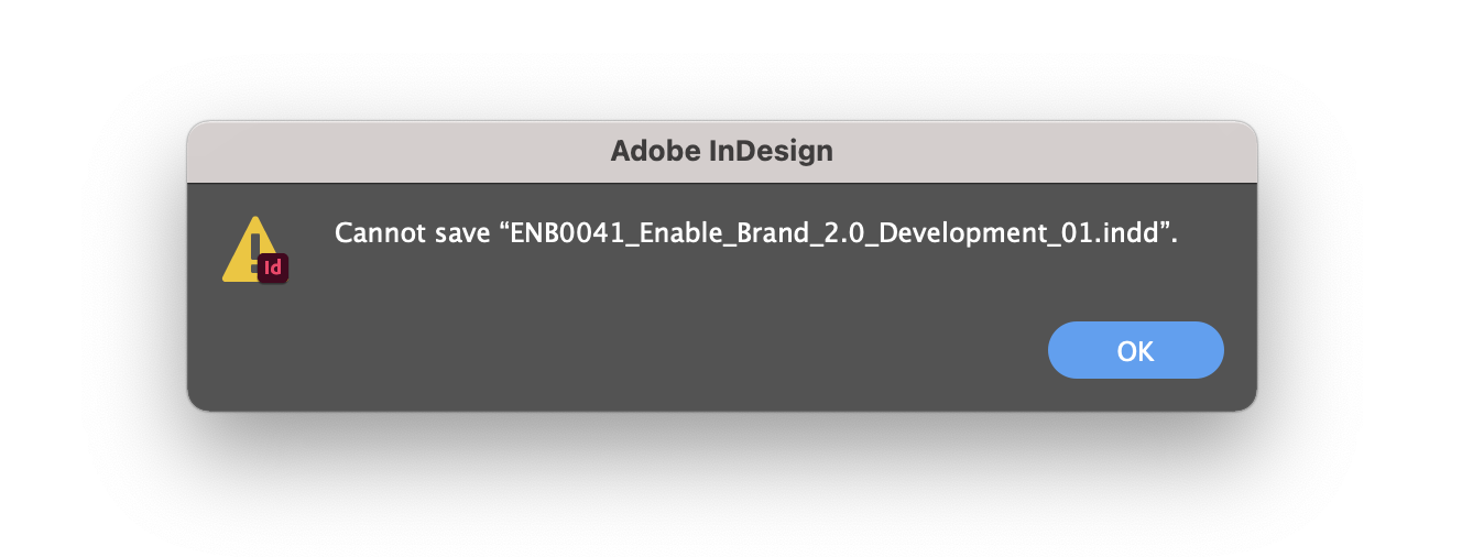 Solved Can t save or undo in inDesign 2021 Adobe Community