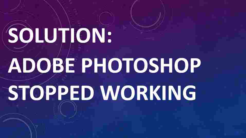 adobe photoshop download troubleshooting