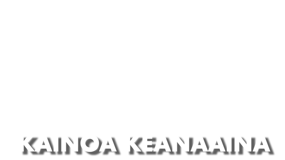Kainoa Keanaaina (White Futura Bold)-01.png