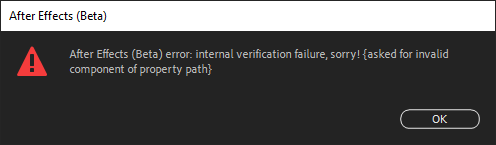 AE beta - asked for invalid component of property path.png