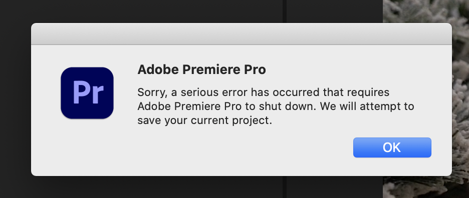 Premiere Pro Keeps Crashing: "serious Error Has Oc... - Adobe Community ...