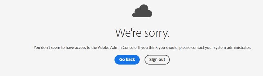 2022-08-04 01_09_28-We're sorry. _ Admin Console.jpg