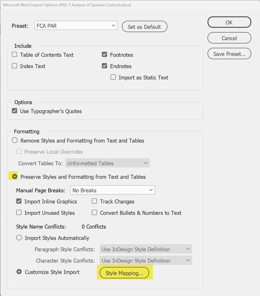 If the Word.docx file was formatted with styles, you can click Style Mapping to control how the styles are imported into InDesign. When done well, it's a tremendous boost to productivity!