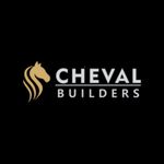 Cheval Builders Inc