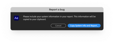 Pictured:  After Effects Report a bug dialog box