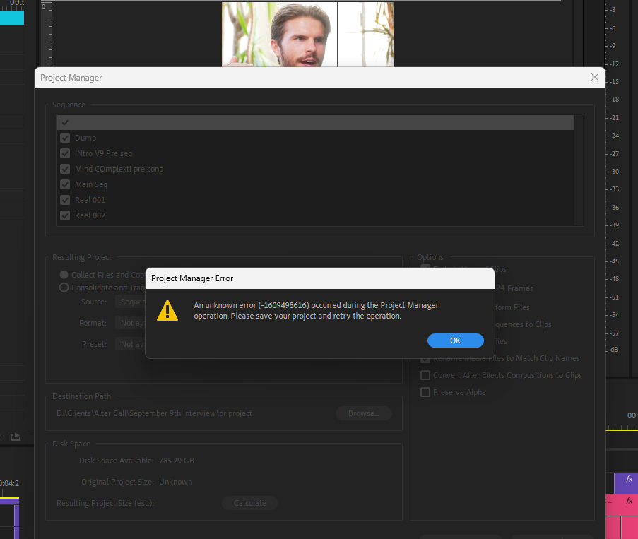 P: Project Manager Error 1609498616 - Adobe Community - 14955626